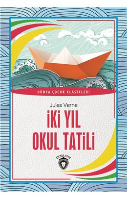 İki Yıl Okul Tatili Dünya Çocuk Klasikleri (7-12 Yaş)