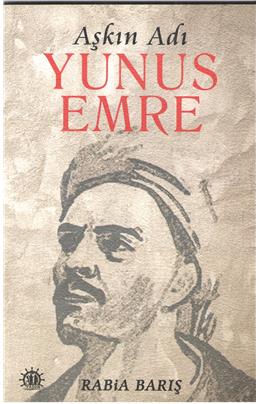 Aşkın Adı Yunus Emre