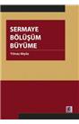Sermaye Bölüşüm Büyüme (İkinci El)