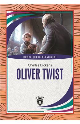 Oliver Twist Dünya Çocuk Klasikleri (7-12 Yaş)