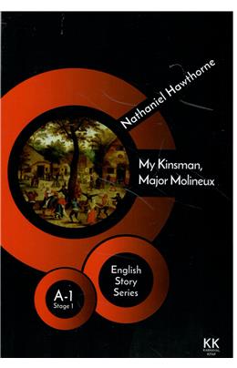 My Kinsman, Major Molineux A1 Stage 1