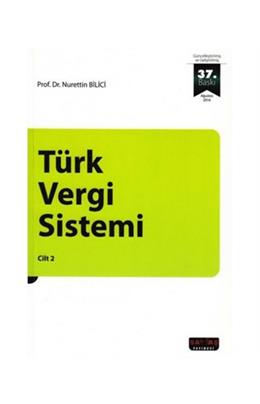 Türk Vergi Sistemi Cilt 2 (36. Baskı) (İkinci El)