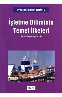 İşletme Biliminin Temel İlkeleri (8. Baskı) (İkinci El)