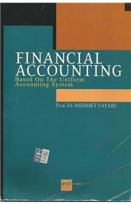 Financial Accounting (Finansal Muhasebe) (1. Baskı) (İkinci El)