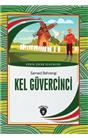 Kel Güvercinci Dünya Çocuk Klasikleri (7-12 Yaş)