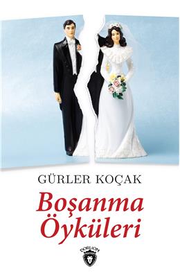 Boşanma Öyküleri