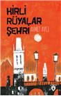 Kirli Rüyalar Şehri