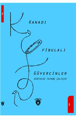 Kanadı Fibulalı Güvercinler