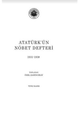 Atatürk Ün Nöbet Defteri 1931-1938
