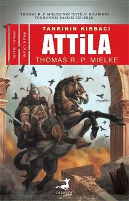 Tanrının Kırbacı Attila 2