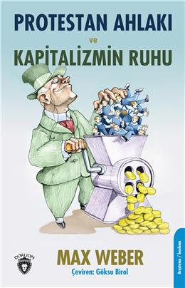 Protestan Ahlakı Ve Kapitalizmin Ruhu