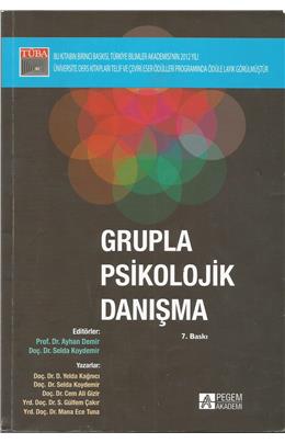 Grupla Psikolojik Danışma (7.Baskı)