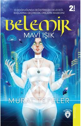 Belemir Mavi Işık