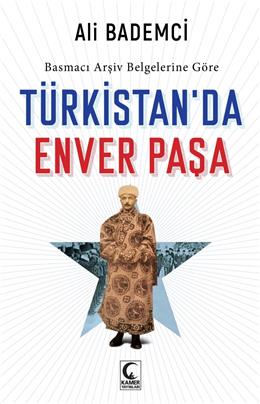 Türkistanda Enver Paşa