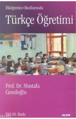 İlköğretim Okullarında Türkçe Öğretimi (İkinci El) Ekli 3.Baskı 