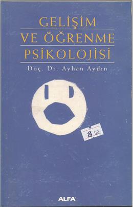 Gelişim Ve Öğrenme Psikolojisi (İkinci El)