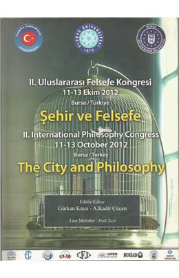Iı. Uluslararası Felsefe Kongresi / Şehir Ve Felsefe (İkinci El)