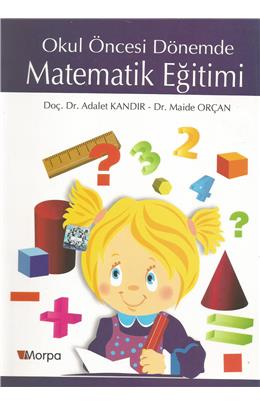 Okul Öncesi Dönemde Matematik Eğitimi (İkinci El)