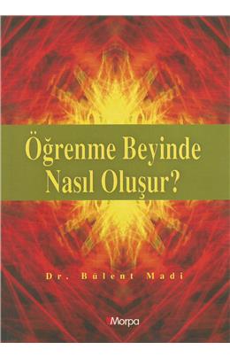 Öğrenme Beyinde Nasıl Oluşur(İkinci El)