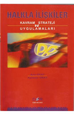 Halkla İlişkiler Kavram Strateji Ve Uygulamaları(İkinci El)