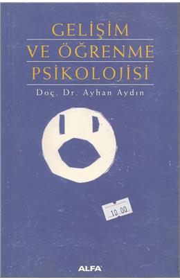 Gelişim Ve Öğrenme Psikolojisi (İkinci El)