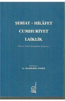 Şeriat, Hilafet, Cumhuriyet, Laiklik (İkinci El)