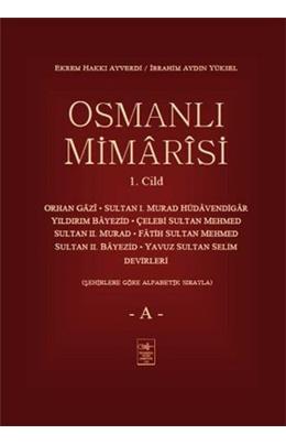 Osmanlı Mimarisi 1. Cilt - A (İkinci El)