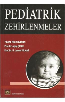 Pediatrik Zehirlenmeler(1.Baskı)(İkinci El)