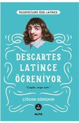 Descartes Latince Öğreniyor (İkinci El)(Stokta 1 Adet Var)