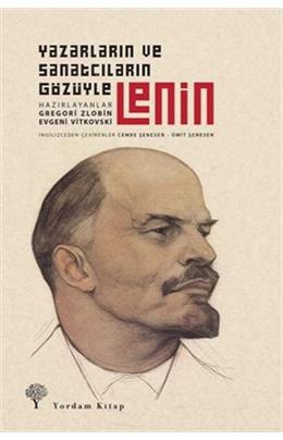 Yazarların Ve Sanatçıların Gözüyle Lenin (İkinci El)(Stokta 1 Adet Var)