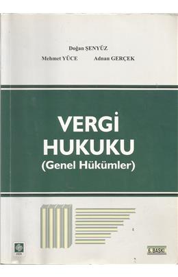 Vergi Hukuku (6. Basım) (İkinci El) (Stokta 1 Adet Var)