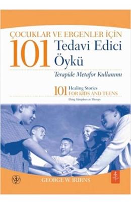 Çocuklar Ve Ergenler İçin 101 Tedavi Edici (İkinci El)(Stokta 1 Adet Var)