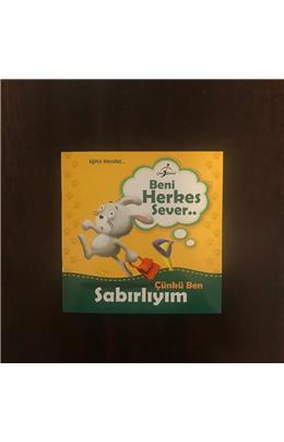 Beni Herkes Sever Çünkü Ben Sabırlıyım