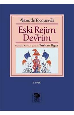 Eski Rejim Ve Devrim (İkinci El)(Stokta 1 Adet Var)