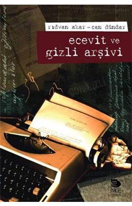 Ecevit Ve Gizli Arşivi (İkinci El)(Stokta 1 Adet Var)