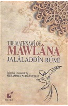 The Mathnawi Of Mawlana  Jalaladdin Rumi (İngilizce Mesnevi)