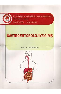 Gastroentorolojiye Giriş (2006)(İkinci El)(Stokta 3 Adet Var)