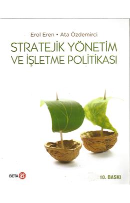 Stratejik Yönetim Ve İşletme Politikası(10. Baskı)(İkinci El)(Stokta 1 Adet Var)