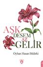 Aşk Desem Az Gelir