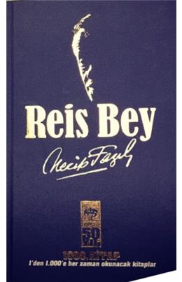 Reis Bey (İkinci El)(Stokta 1 Adet Var)