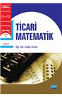 Ticari Matematik (4. Baskı) (İkinci El) (Stokta 1 Adet)