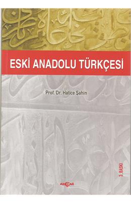 Eski Anadolu Türkçesi(3. Baskı)(İkinci El)(Stokta 1 Adet Var)