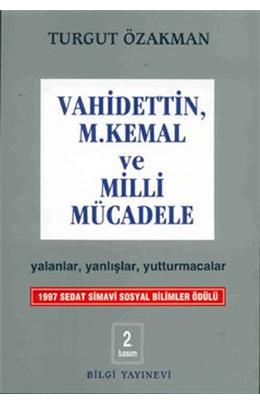 Vahidettin M.Kemal Ve Milli Mücadele (İkinci El)(Stokda 1 Adet Var)