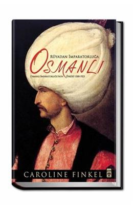Rüyadan İmparatorluğa Osmanlı Ciltli (İkinci El)(Stokta 1 Adet Var)