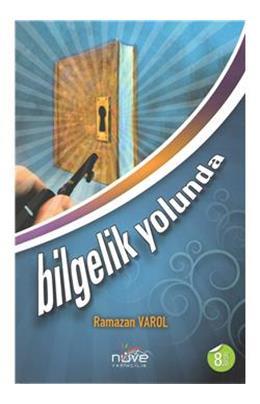 Bilgelik Yolunda (İkinci El) ( Stokta 4 Adet Var)