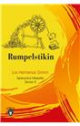 Rumbelstikin İspanyolca Hikayeler Seviye 2