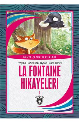 La Fontaine Hikayeleri 1 Dünya Çocuk Klasikleri (7-12Yaş)