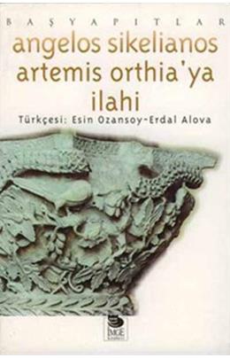 Artemis Orthıa Ya İlahi (İkinci El)(Stokta 1 Adet Var)