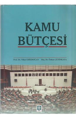 Kamu Bütçesi (4. Baskı) (İkinci El) (Stokta 1 Adet)