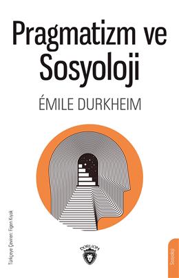 Pragmatizm Ve Sosyoloji